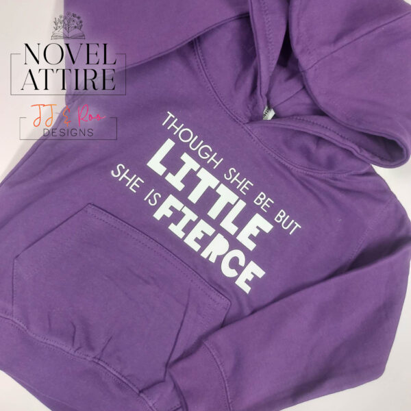 "Though She Be But Little She Is Fierce" Child's Hoodie - Image 2